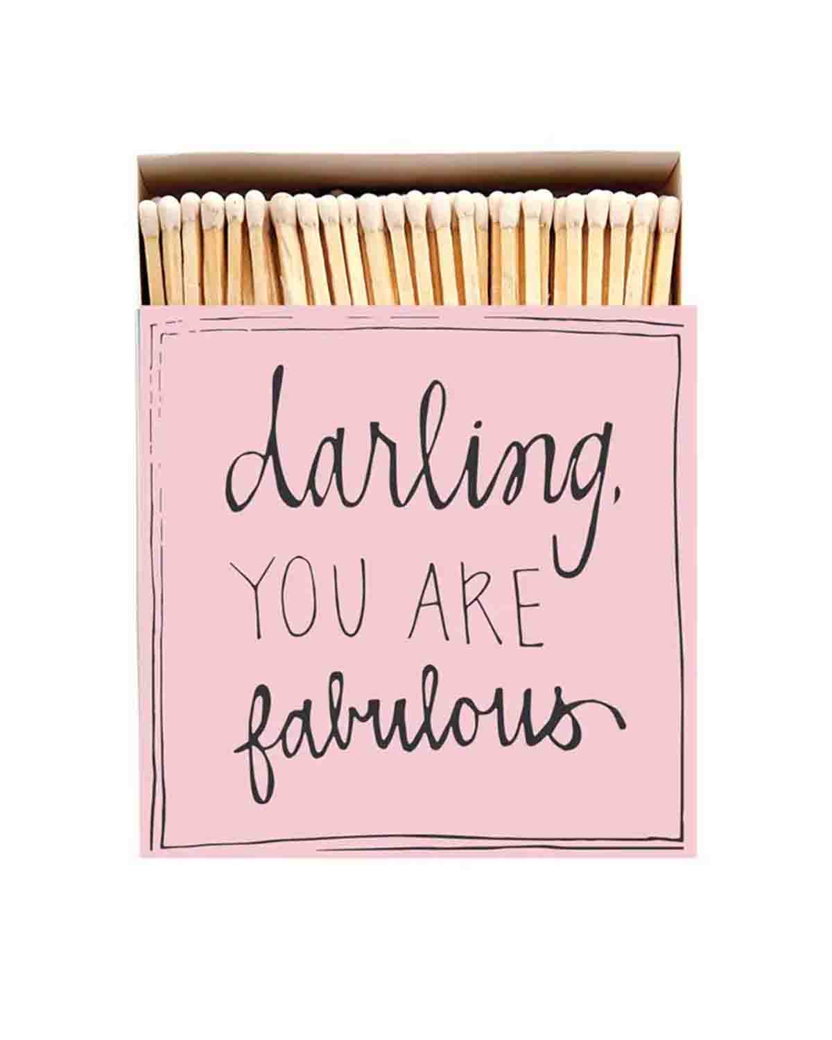 Archivist tændstikker - Darling you are fabulous